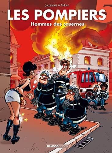Pompiers (Les) - Tome 5