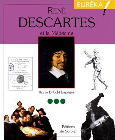 René Descartes et la médecine