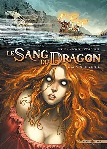 Sang du dragon (Le) - Tome 2