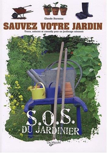 Sauvez votre jardin