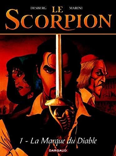 Scorpion (Le) - Tome 1
