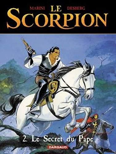 Scorpion (Le) - Tome 2