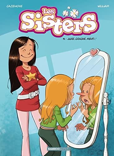 Sisters (Les) - Tome 14
