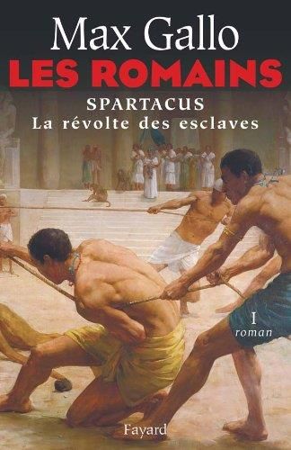 Spartacus - La révolte des esclaves