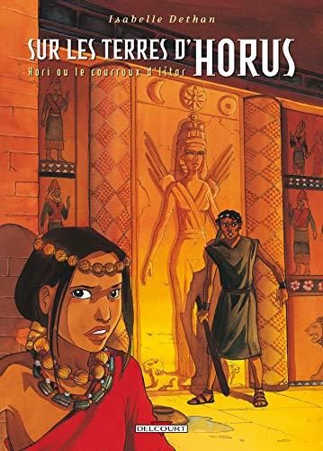Sur les terres d'Horus - Tome 6