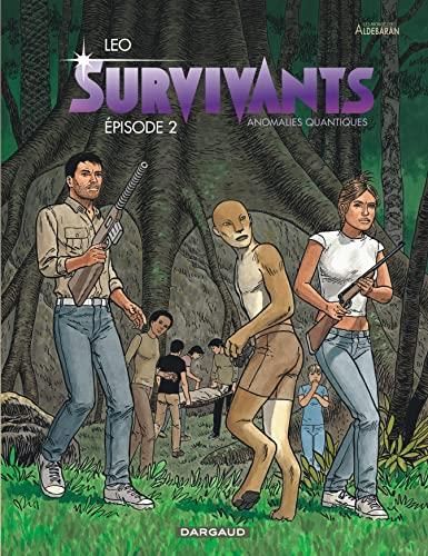 Survivants - Tome 2