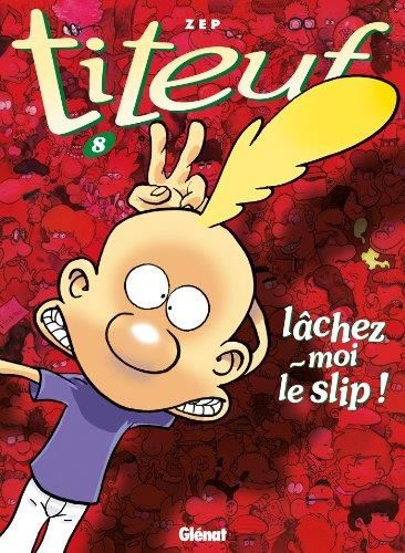 Titeuf - Tome 8