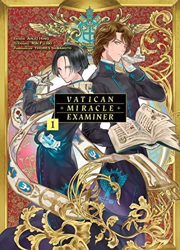 Tome 1 - Vatican miracle examiner