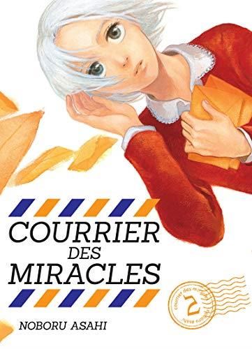 Tome 2 - Courrier des miracles
