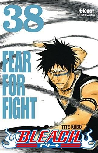 Tome 38 - Fear for fight