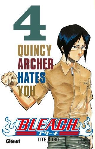 Tome 4 - Quincy Archer hates you