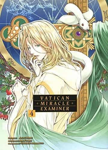 Tome 4 - Vatican miracle examiner