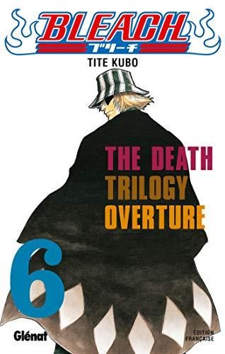 Tome 6 - The death trilogy overture