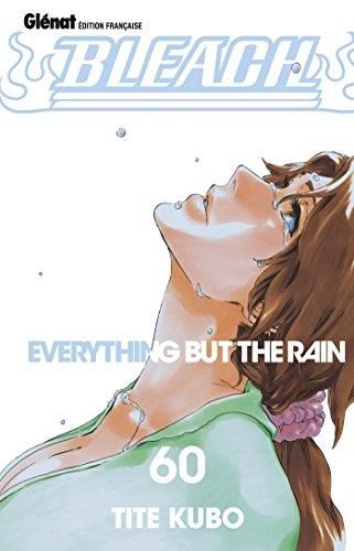 Tome 60 - Everything but the rain