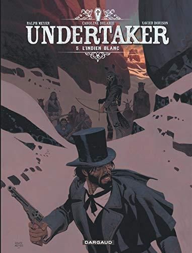 Undertaker - Tome 5
