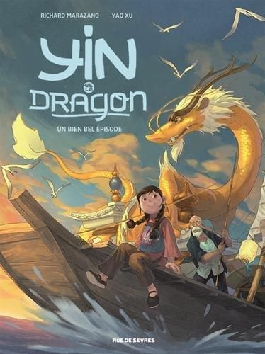 Yin et le dragon  - Tome 1