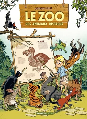 Zoo des animaux disparus (Le) - Tome 1